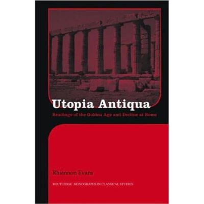 Routledge Utopia Antiqua by Rhiannon Evans - Publicité Routledge Utopia Antiqua by Rhiannon Evans - Publicité