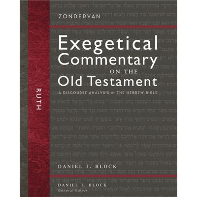 Zondervan Ruth by Daniel I. Block - Publicité Zondervan Ruth by Daniel I. Block - Publicité