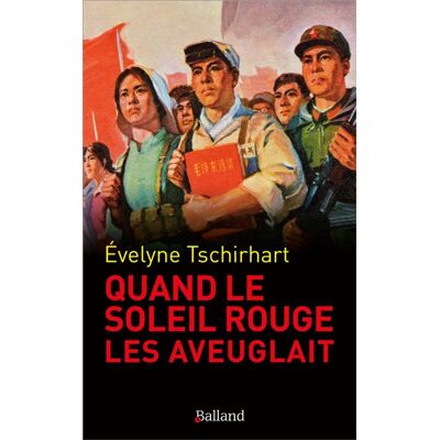 Balland Quand le « Soleil rouge » les aveuglait - Publicité Balland Quand le « Soleil rouge » les aveuglait - Publicité