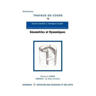Géométries et dynamiques - Khaled Sadallah - Hermann - broché - Essai - Publicité Géométries et dynamiques - Khaled Sadallah - Hermann - broché - Essai - Publicité
