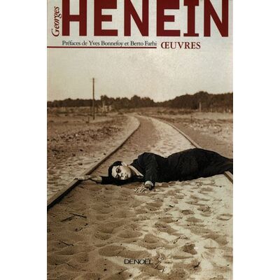 Œuvres Poèmes, récits, essais, articles et pamphlets - Georges Henein - Denoël - broché - Anthologie - Publicité Œuvres Poèmes, récits, essais, articles et pamphlets - Georges Henein - Denoël - broché - Anthologie - Publicité