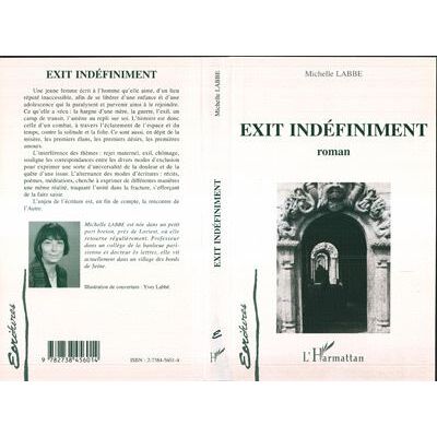 Exit indéfiniment Roman - Michelle Labbé - L'harmattan - broché - Livre - Publicité Exit indéfiniment Roman - Michelle Labbé - L'harmattan - broché - Livre - Publicité