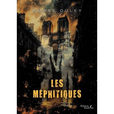 Les Méphitiques - Ambre Ouley - Baudelaire - broché - roman jeunesse - Publicité Les Méphitiques - Ambre Ouley - Baudelaire - broché - roman jeunesse - Publicité