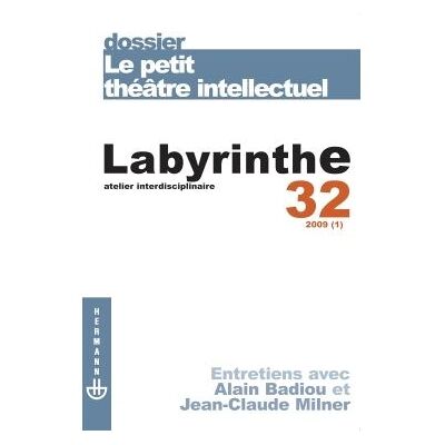 Revue Labyrinthe n°32 Le petit théâtre intellectuel - Laurent Dubreuil - Hermann - broché - Revue - Publicité Revue Labyrinthe n°32 Le petit théâtre intellectuel - Laurent Dubreuil - Hermann - broché - Revue - Publicité
