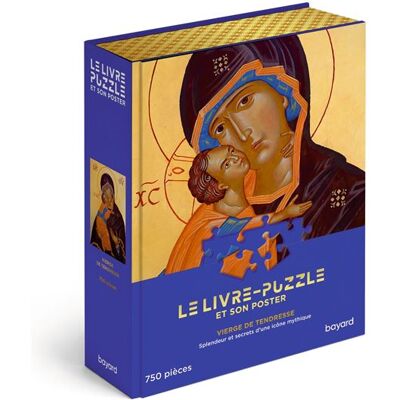 Livre-puzzle Icône Vierge de tendresse Puzzle 750 pièces adulte, coffret collector autour d'un chef-d'oeuvre byzantin avec son AFFICHE - POB - Bayard - Coffret - Jeux livres objets - Publicité Livre-puzzle Icône Vierge de tendresse Puzzle 750 pièces adulte, coffret collector autour d'un chef-d'oeuvre byzantin avec son AFFICHE - POB - Bayard - Coffret - Jeux livres objets - Publicité