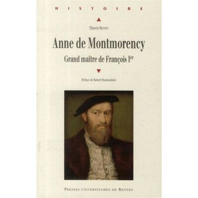 Anne de montmorency - Pur - Presses Universitaires Rennes - broché - Biographie - Publicité Anne de montmorency - Pur - Presses Universitaires Rennes - broché - Biographie - Publicité