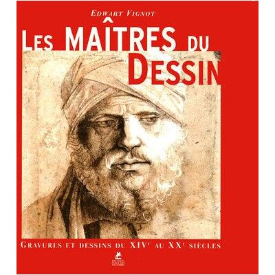 Les maitres du dessin - Gravure et dessins du XIVème au XXème siècles - Edwart Vignot - Place Des Victoires Eds - relié - Beau livre - Publicité Les maitres du dessin - Gravure et dessins du XIVème au XXème siècles - Edwart Vignot - Place Des Victoires Eds - relié - Beau livre - Publicité