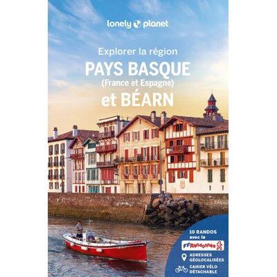 Explorer la région Pays basque et Béarn 6ed - Lonely Planet - Lonely Planet - broché - Guide - Publicité Explorer la région Pays basque et Béarn 6ed - Lonely Planet - Lonely Planet - broché - Guide - Publicité