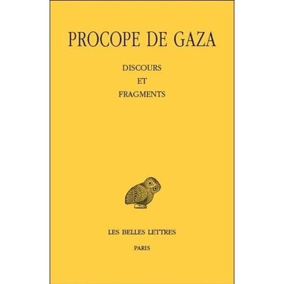 Discours et fragments - Procope De Gaza - Belles Lettres - broché - Essai - Publicité Discours et fragments - Procope De Gaza - Belles Lettres - broché - Essai - Publicité