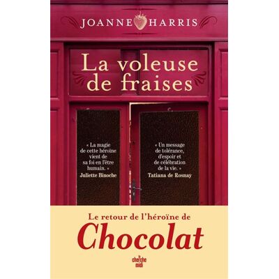 La voleuse de fraise, le retour de l'héroïne de Chocolat - Joanne Harris - Cherche Midi - ebook (ePub) - Roman - Publicité La voleuse de fraise, le retour de l'héroïne de Chocolat - Joanne Harris - Cherche Midi - ebook (ePub) - Roman - Publicité