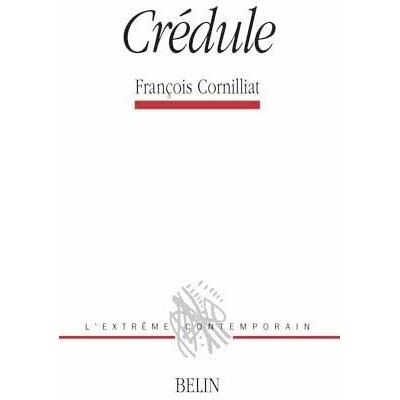 Crédule - Michel Deguy - Belin - broché - Poésie - Publicité Crédule - Michel Deguy - Belin - broché - Poésie - Publicité