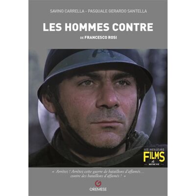 Les Hommes contre De Francesco Rosi - Savino Carrella - Gremese - broché - Monographie - Publicité Les Hommes contre De Francesco Rosi - Savino Carrella - Gremese - broché - Monographie - Publicité