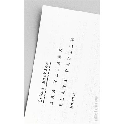 Das weiße Blatt Papier Roman Ein radikaler Text. Punkt. - Oskar Roehler - Ullstein eBooks - ebook (ePub) - Livre - Publicité Das weiße Blatt Papier Roman Ein radikaler Text. Punkt. - Oskar Roehler - Ullstein eBooks - ebook (ePub) - Livre - Publicité