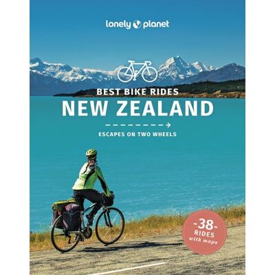 Best Bike Rides New Zealand 1ed -anglais- - Lonely planet eng - Lonely Planet - broché - Guide - Publicité Best Bike Rides New Zealand 1ed -anglais- - Lonely planet eng - Lonely Planet - broché - Guide - Publicité