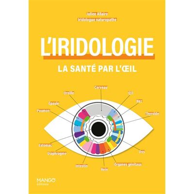 Mango L'iridologie : la santé par l'oeil - Publicité Mango L'iridologie : la santé par l'oeil - Publicité