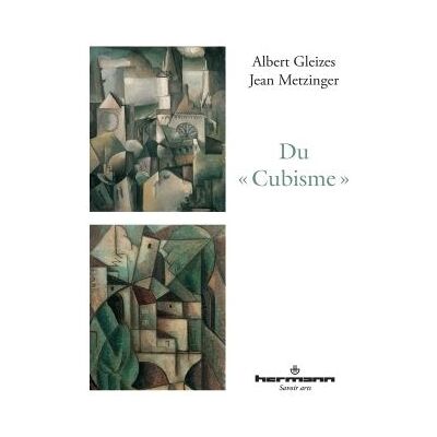 Du « Cubisme » - Albert Gleizes - Hermann - broché - Essai - Publicité Du « Cubisme » - Albert Gleizes - Hermann - broché - Essai - Publicité