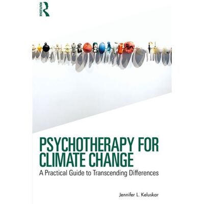 Psychotherapy for Climate Change A Practical Guide to Transcending Differences - Jennifer L. Keluskar - Routledge - ebook (ePub) - Livre - Publicité Psychotherapy for Climate Change A Practical Guide to Transcending Differences - Jennifer L. Keluskar - Routledge - ebook (ePub) - Livre - Publicité