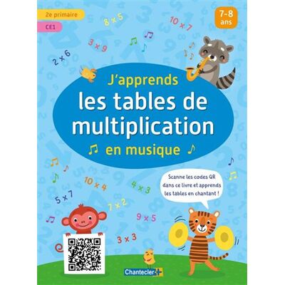 J'apprends les tables de multiplication en musique (avec QR code) - Petra Theissen - Chantecler - broché - Scolaire / Universitaire - Publicité J'apprends les tables de multiplication en musique (avec QR code) - Petra Theissen - Chantecler - broché - Scolaire / Universitaire - Publicité