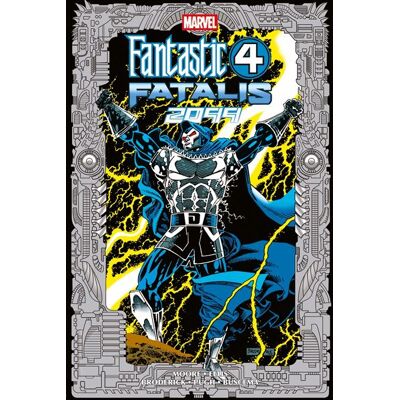 Fantastic Four / Fatalis 2099 - John Francis Moore - Panini Comics - broché - Comics - Publicité Fantastic Four / Fatalis 2099 - John Francis Moore - Panini Comics - broché - Comics - Publicité