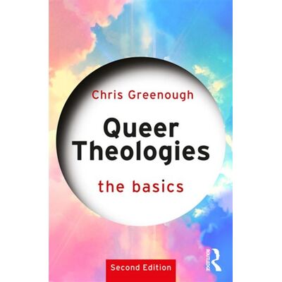 Queer Theologies: The Basics - Chris Greenough - Routledge - ebook (ePub) - Livre - Publicité Queer Theologies: The Basics - Chris Greenough - Routledge - ebook (ePub) - Livre - Publicité