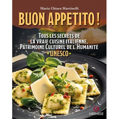 Buon appetito ! - Maria Chiara Martinelli - Gremese - broché - Guide - Publicité Buon appetito ! - Maria Chiara Martinelli - Gremese - broché - Guide - Publicité