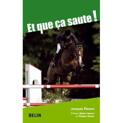 Et que ça saute ! - Jacques Pécout - Belin - broché - Guide - Publicité Et que ça saute ! - Jacques Pécout - Belin - broché - Guide - Publicité