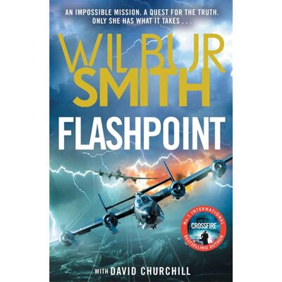 Flashpoint The brand-new WWII thriller for 2026 from the master of adventure - Wilbur Smith - Zaffre - ebook (ePub) - Livre - Publicité Flashpoint The brand-new WWII thriller for 2026 from the master of adventure - Wilbur Smith - Zaffre - ebook (ePub) - Livre - Publicité