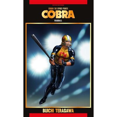Cobra - Rugball - Terasawa Buichi - Isan Manga - cartonné - Manga - Publicité Cobra - Rugball - Terasawa Buichi - Isan Manga - cartonné - Manga - Publicité