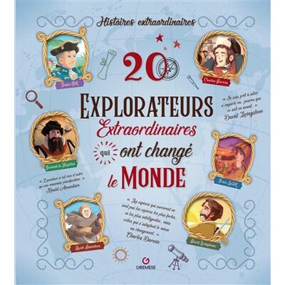 20 explorateurs extraordinaires qui ont changé le monde - Gabriella Santini - Gremese - cartonné - Document jeunesse - Publicité 20 explorateurs extraordinaires qui ont changé le monde - Gabriella Santini - Gremese - cartonné - Document jeunesse - Publicité
