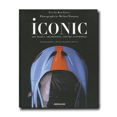 Iconic (édition 2025) Art, Design, Advertising, and the Automobile - Miles.S Nadal - Assouline Eds - relié - Beau livre - Publicité Iconic (édition 2025) Art, Design, Advertising, and the Automobile - Miles.S Nadal - Assouline Eds - relié - Beau livre - Publicité