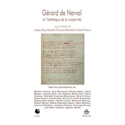 Gérard de Nerval et l'esthétique de la modernité - Jacques Bony - Hermann - broché - Essai - Publicité Gérard de Nerval et l'esthétique de la modernité - Jacques Bony - Hermann - broché - Essai - Publicité
