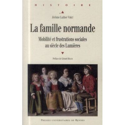 Famille normande - Pur - Presses Universitaires Rennes - broché - Monographie - Publicité Famille normande - Pur - Presses Universitaires Rennes - broché - Monographie - Publicité