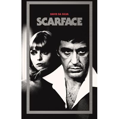 Scarface, le destin tragique de Tony Montana dans un monde néolibéral (version luxe) Le destin tragique de Tony Montana dans un monde néolibéral (version luxe) - David Da Silva - Lett Motif - relié - Etude - Publicité Scarface, le destin tragique de Tony Montana dans un monde néolibéral (version luxe) Le destin tragique de Tony Montana dans un monde néolibéral (version luxe) - David Da Silva - Lett Motif - relié - Etude - Publicité