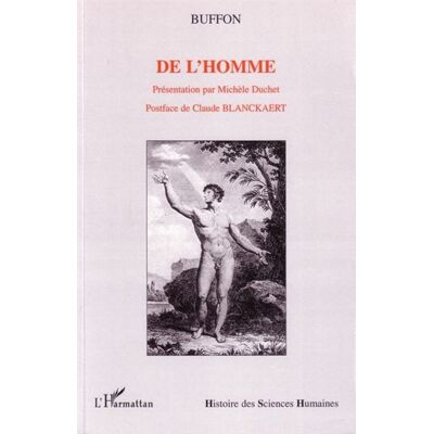 De l'homme - Georges-Louis Leclerc De Buffon - L'harmattan - broché - Essai - Publicité De l'homme - Georges-Louis Leclerc De Buffon - L'harmattan - broché - Essai - Publicité