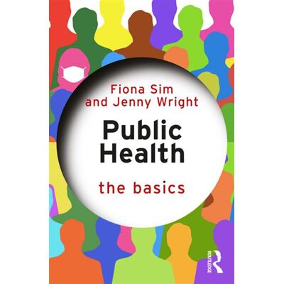 Public Health: The Basics - Fiona Sim - Routledge - ebook (ePub) - Livre - Publicité Public Health: The Basics - Fiona Sim - Routledge - ebook (ePub) - Livre - Publicité