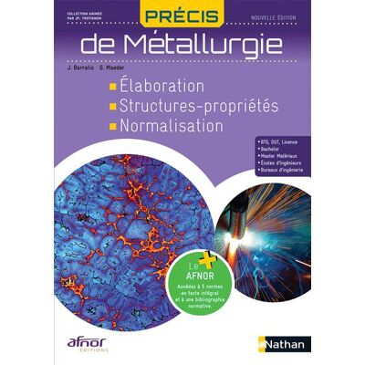 Précis de métallurgie AFNOR-NATHAN Livre de l'élève - 2023 - Jean-Pierre Trotignon - Nathan - relié - Scolaire / Universitaire - Publicité Précis de métallurgie AFNOR-NATHAN Livre de l'élève - 2023 - Jean-Pierre Trotignon - Nathan - relié - Scolaire / Universitaire - Publicité