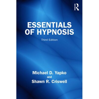 Essentials of Hypnosis - Michael D. Yapko - Routledge - ebook (ePub) - Livre - Publicité Essentials of Hypnosis - Michael D. Yapko - Routledge - ebook (ePub) - Livre - Publicité