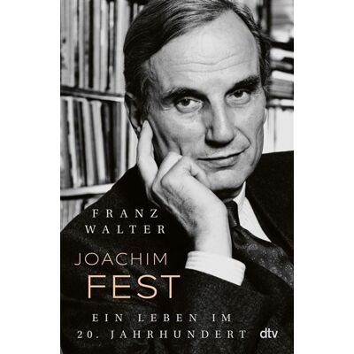 Joachim Fest Ein Leben im 20. Jahrhundert - Walter Franz - DTV - ebook (ePub) - Livre - Publicité Joachim Fest Ein Leben im 20. Jahrhundert - Walter Franz - DTV - ebook (ePub) - Livre - Publicité