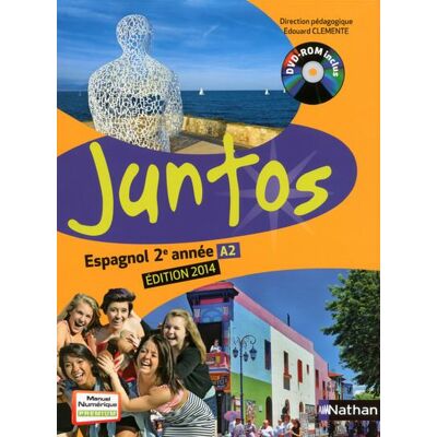 Juntos 2e année 2014 + dvd élève Livre de l'élève avec CD-Rom - Edouard Clemente - Nathan - Livre CD-ROM - Scolaire / Universitaire - Publicité Juntos 2e année 2014 + dvd élève Livre de l'élève avec CD-Rom - Edouard Clemente - Nathan - Livre CD-ROM - Scolaire / Universitaire - Publicité