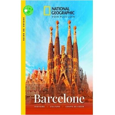 Barcelone - Collectif - National Geographic - broché - Guide - Publicité Barcelone - Collectif - National Geographic - broché - Guide - Publicité