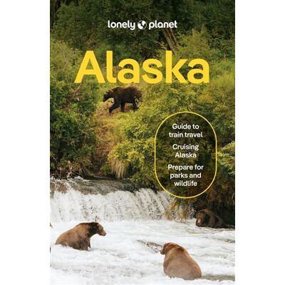 Alaska 15ed -anglais- - Lonely planet eng - Lonely Planet - broché - Guide - Publicité Alaska 15ed -anglais- - Lonely planet eng - Lonely Planet - broché - Guide - Publicité