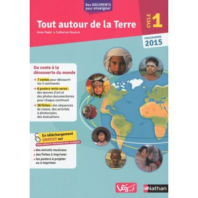 Tout autour de la terre - cycle 1 Cycle 1 - Anne Popet - Nathan - broché - Scolaire / Universitaire - Publicité Tout autour de la terre - cycle 1 Cycle 1 - Anne Popet - Nathan - broché - Scolaire / Universitaire - Publicité