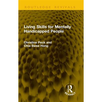 Living Skills for Mentally Handicapped People - Christine Peck - Routledge - ebook (ePub) - Livre - Publicité Living Skills for Mentally Handicapped People - Christine Peck - Routledge - ebook (ePub) - Livre - Publicité