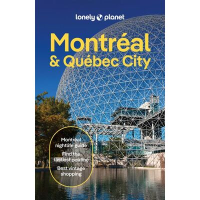 Montreal & Quebec City 7ed -anglais- - Lonely planet eng - Lonely Planet - broché - Guide - Publicité Montreal & Quebec City 7ed -anglais- - Lonely planet eng - Lonely Planet - broché - Guide - Publicité