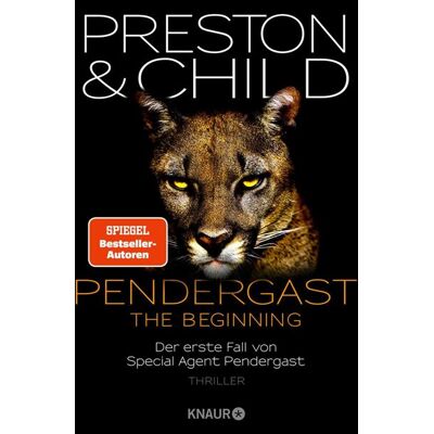 PENDERGAST – The Beginning Der erste Fall von Special Agent Pendergast. Thriller Der 23. Band der Kult-Bestsellerreihe verrät endlich, wie alles begann - Douglas Preston - Knaur eBook - ebook (ePub) - Livre - Publicité PENDERGAST – The Beginning Der erste Fall von Special Agent Pendergast. Thriller Der 23. Band der Kult-Bestsellerreihe verrät endlich, wie alles begann - Douglas Preston - Knaur eBook - ebook (ePub) - Livre - Publicité