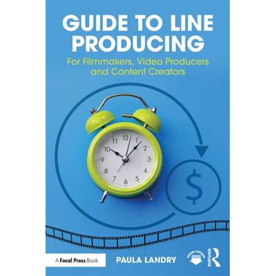 Guide to Line Producing For Filmmakers, Video Producers and Content Creators - Paula Landry - Routledge - ebook (ePub) - Livre - Publicité Guide to Line Producing For Filmmakers, Video Producers and Content Creators - Paula Landry - Routledge - ebook (ePub) - Livre - Publicité