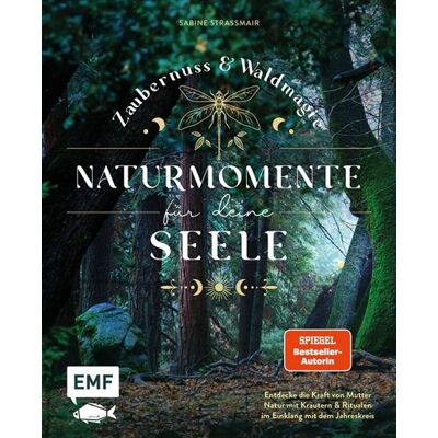 Zaubernuss und Waldmagie – Naturmomente für deine Seele Entdecke die Kraft von Mutter Natur mit Kräutern und Ritualen im Einklang mit dem Jahreskreis - Sabine Strassmair - Edition Michael Fischer - ebook (ePub) - Livre - Publicité Zaubernuss und Waldmagie – Naturmomente für deine Seele Entdecke die Kraft von Mutter Natur mit Kräutern und Ritualen im Einklang mit dem Jahreskreis - Sabine Strassmair - Edition Michael Fischer - ebook (ePub) - Livre - Publicité