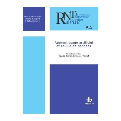 Revue des nouvelles technologies de l'information, n°A-5 Apprentissage artificiel et fouilles de données - Djamel A. Zighed - Hermann - broché - Revue - Publicité Revue des nouvelles technologies de l'information, n°A-5 Apprentissage artificiel et fouilles de données - Djamel A. Zighed - Hermann - broché - Revue - Publicité