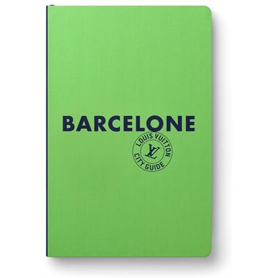 Barcelone City Guide 2024 (Français) - Collectif - Louis Vuitton - relié - Guide - Publicité Barcelone City Guide 2024 (Français) - Collectif - Louis Vuitton - relié - Guide - Publicité