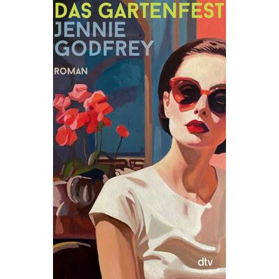 Das Gartenfest Roman »Jennie Godfrey ist eine begnadete Geschichtenerzählerin.« Clare Leslie Hall, Autorin des Bestsellers ›Wie Risse in der Erde‹ - Jennie Godfrey - DTV - ebook (ePub) - Livre - Publicité Das Gartenfest Roman »Jennie Godfrey ist eine begnadete Geschichtenerzählerin.« Clare Leslie Hall, Autorin des Bestsellers ›Wie Risse in der Erde‹ - Jennie Godfrey - DTV - ebook (ePub) - Livre - Publicité